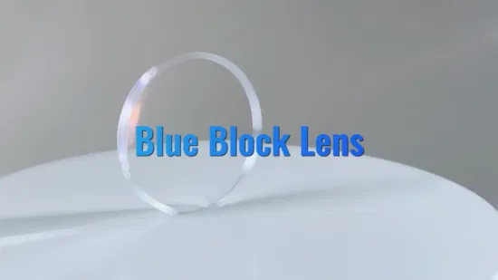 Lenti per occhiali con blocco della luce blu 1.56/1.59 PC/1.61/1.67 Hmc Protezione UV420 Lente ottica anti-raggio blu con taglio blu